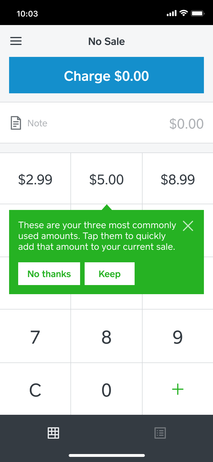 Quick amounts prompt